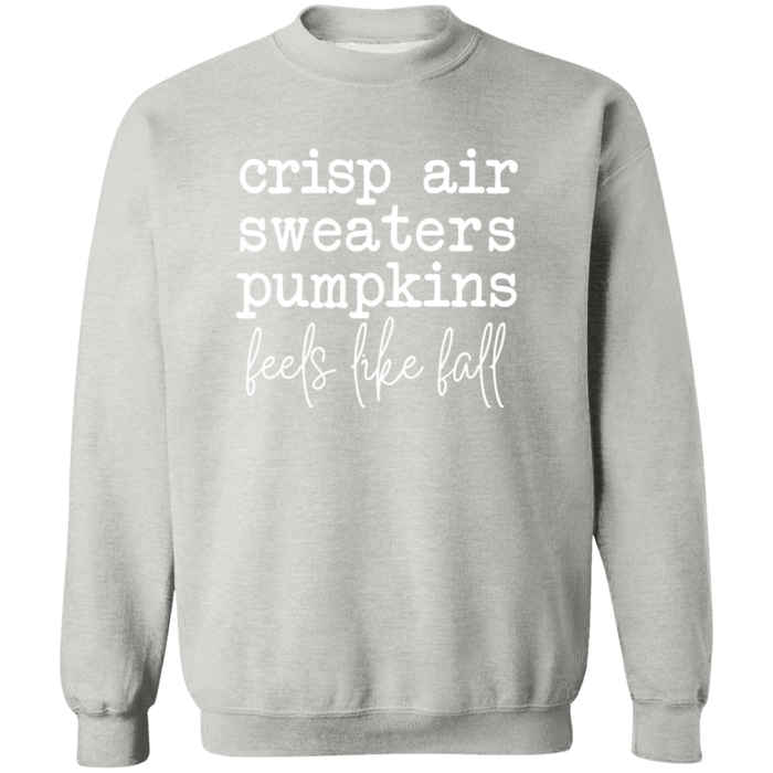 Feels Like Fall Sweatshirt