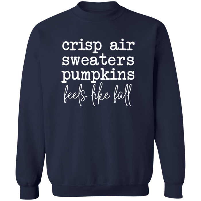 Feels Like Fall Sweatshirt
