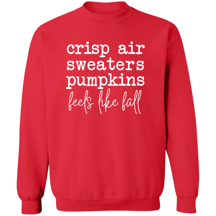 Feels Like Fall Sweatshirt
