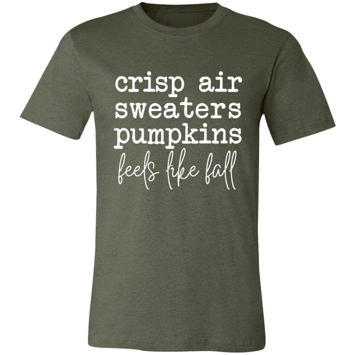 Feels Like Fall T-Shirt