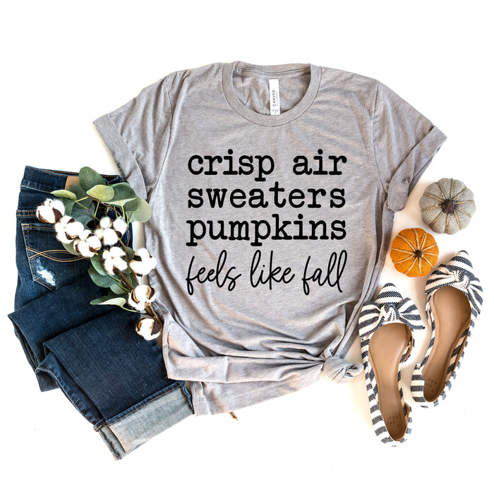 Feels Like Fall T-Shirt