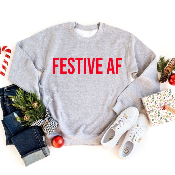 Festive AF Sweatshirt