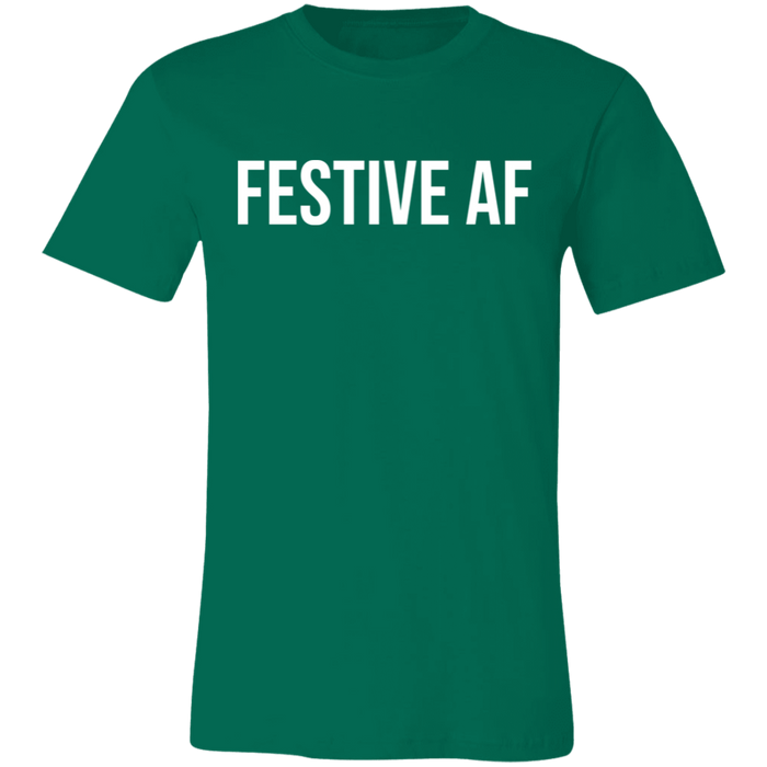 Festive AF T-Shirt