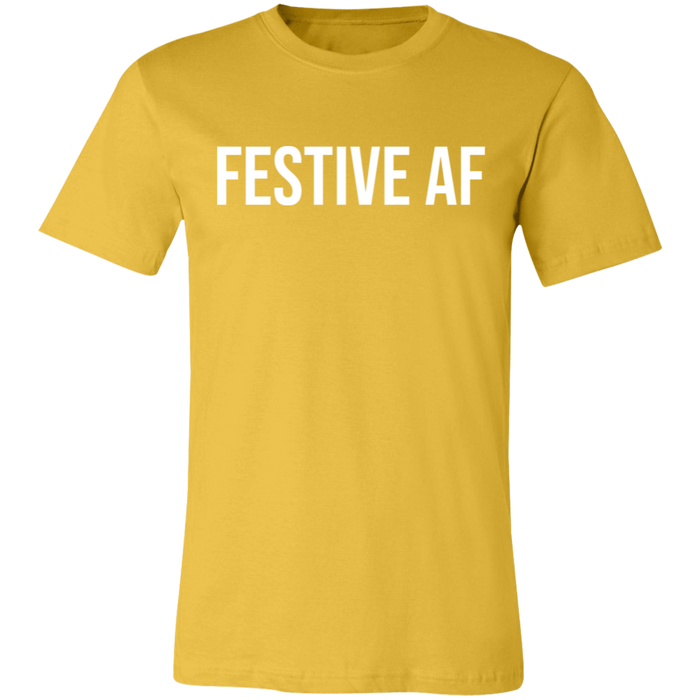 Festive AF T-Shirt