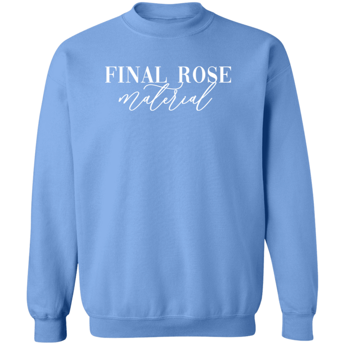 Final Rose Material Sweatshirt