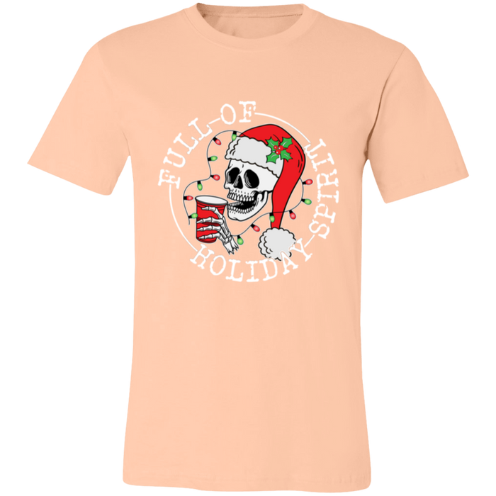 Full Of Holiday Spirit T-Shirt