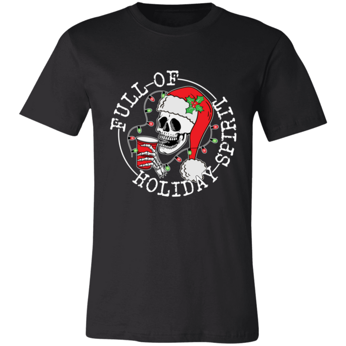 Full Of Holiday Spirit T-Shirt