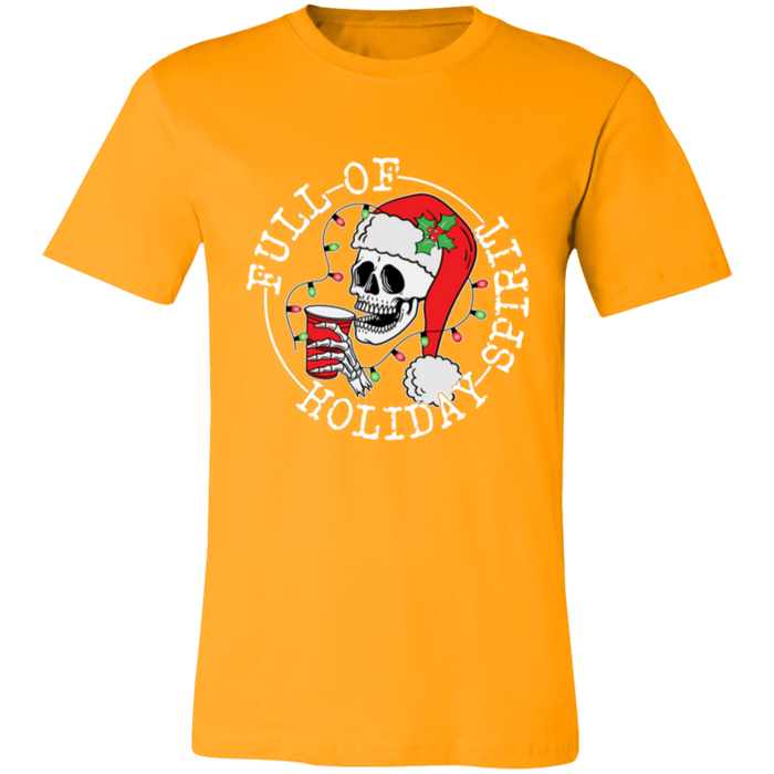 Full Of Holiday Spirit T-Shirt
