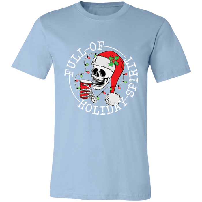 Full Of Holiday Spirit T-Shirt