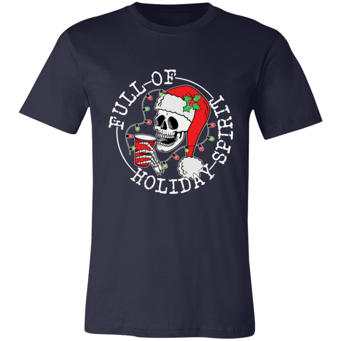 Full Of Holiday Spirit T-Shirt