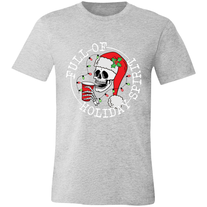 Full Of Holiday Spirit T-Shirt