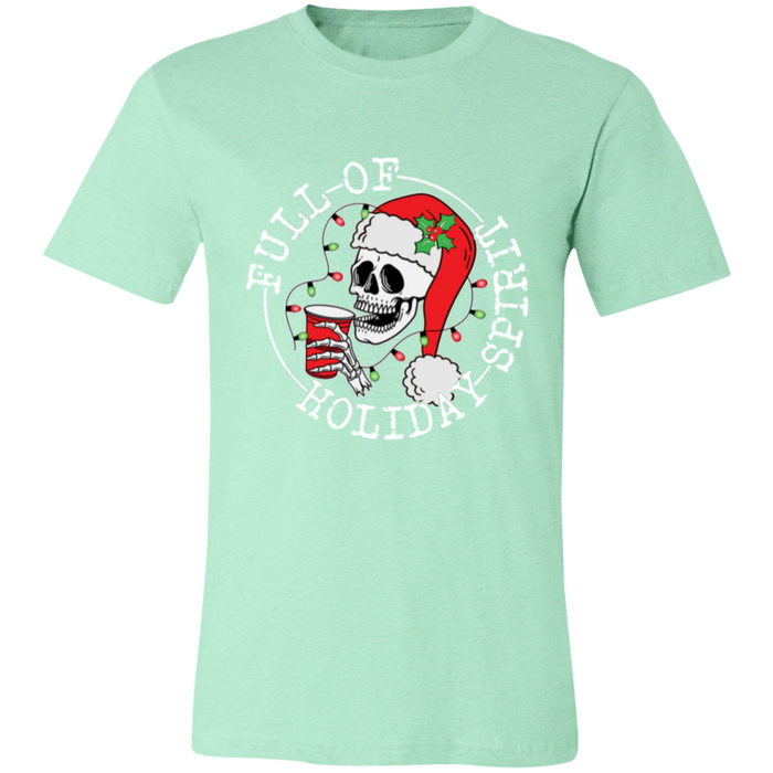 Full Of Holiday Spirit T-Shirt
