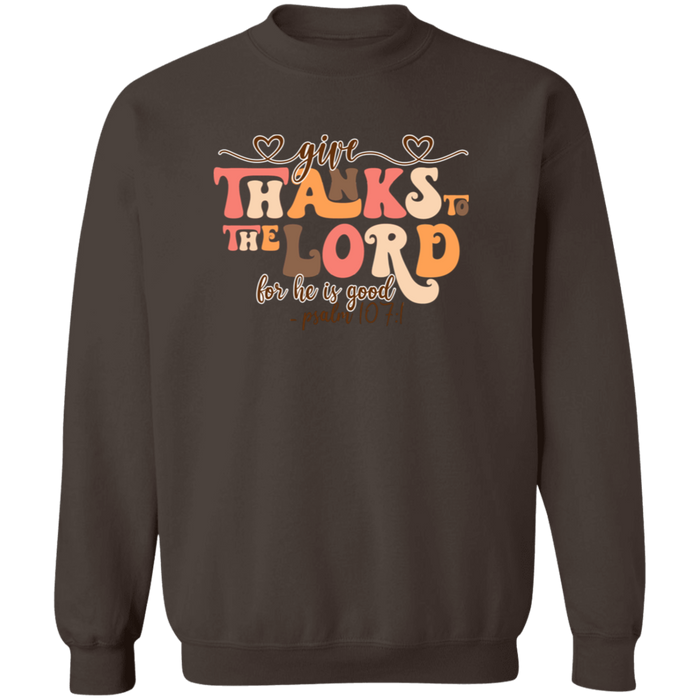 Give Thanks To The Lord Fall Sweatshirt