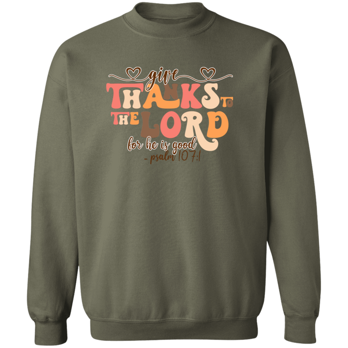 Give Thanks To The Lord Fall Sweatshirt