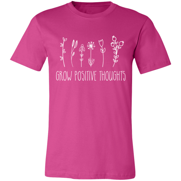 Grow Positive Thoughts T-Shirt