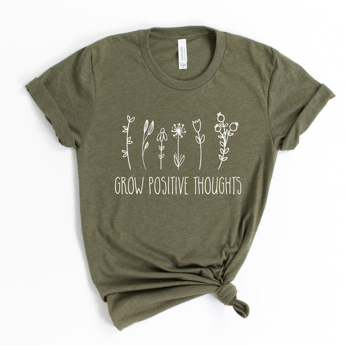 Grow Positive Thoughts T-Shirt
