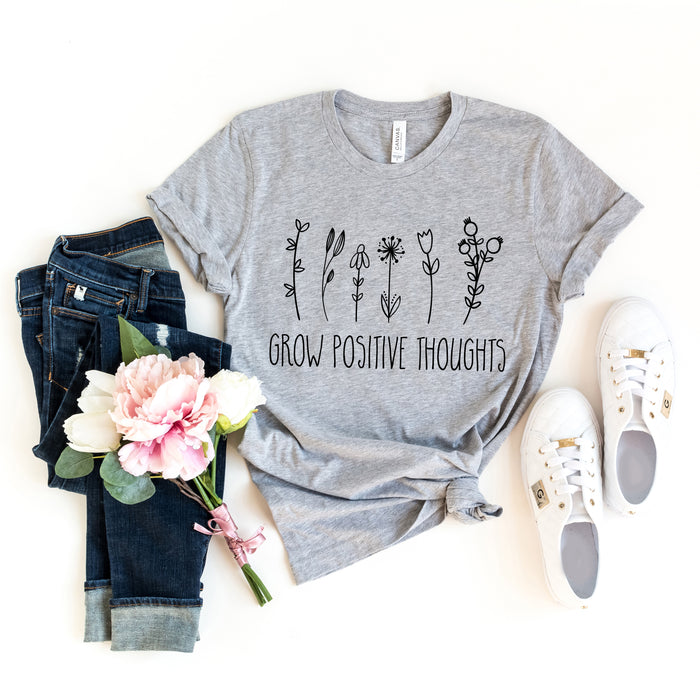 Grow Positive Thoughts T-Shirt