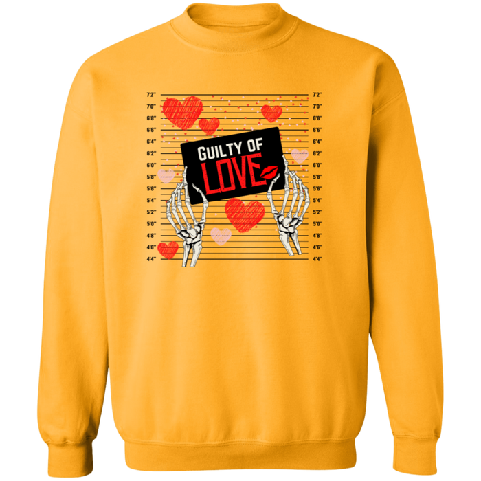 Guilty of Love Sweatshirt
