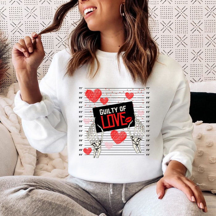 Guilty of Love Sweatshirt