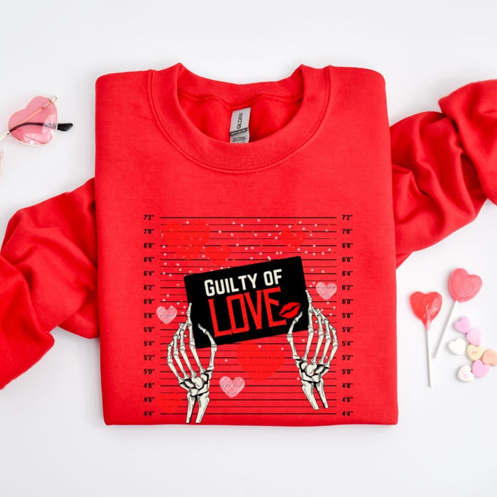 Guilty of Love Sweatshirt