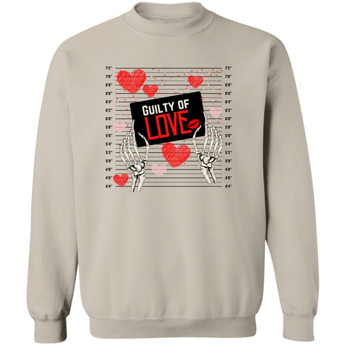 Guilty of Love Sweatshirt