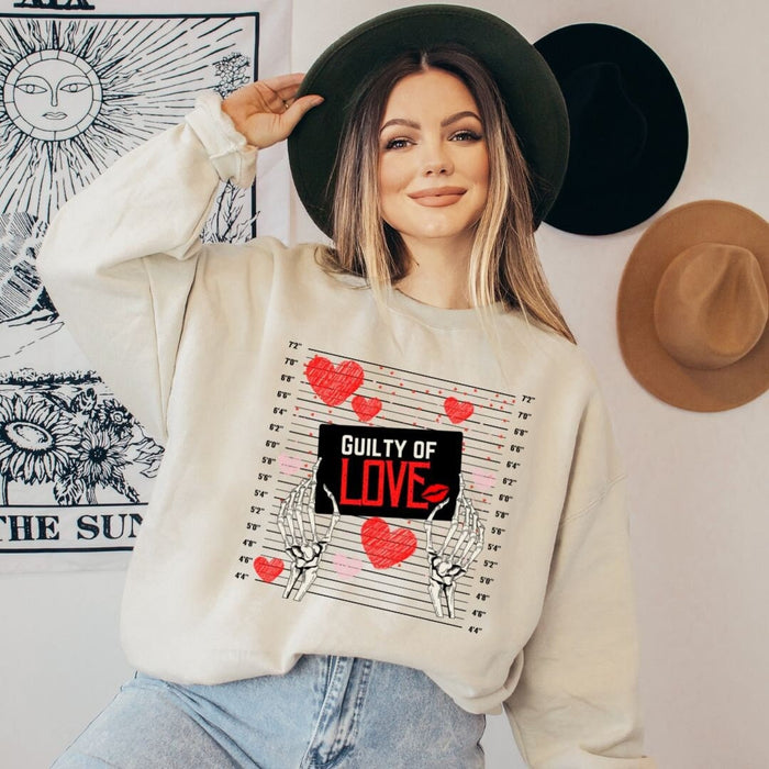 Guilty of Love Sweatshirt