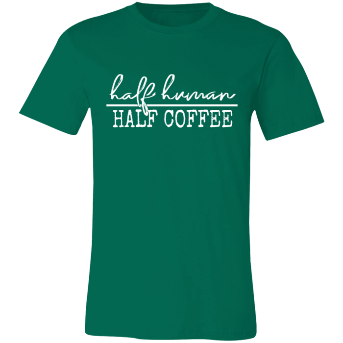 Half Human Half Coffee T-Shirt