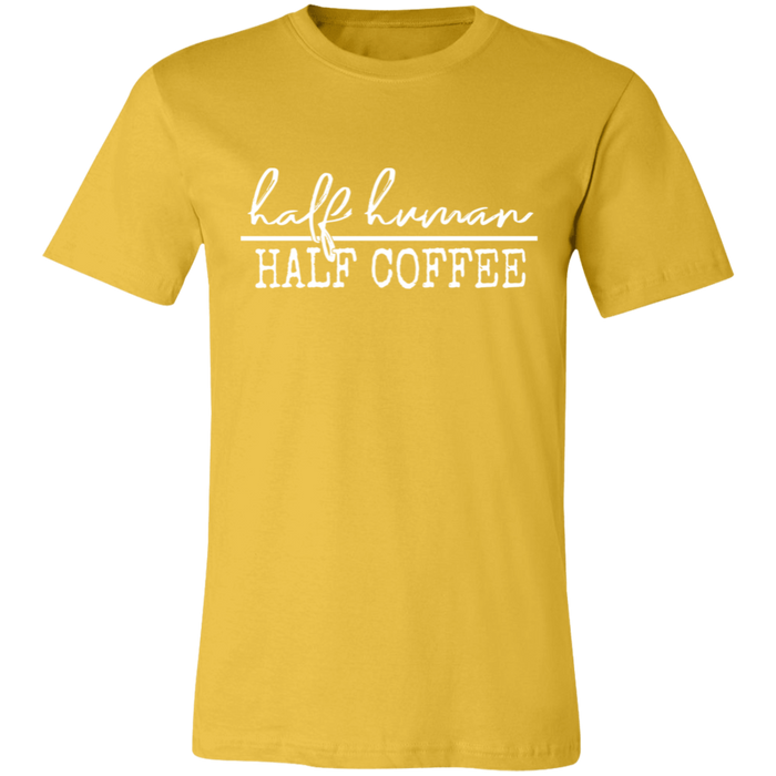 Half Human Half Coffee T-Shirt