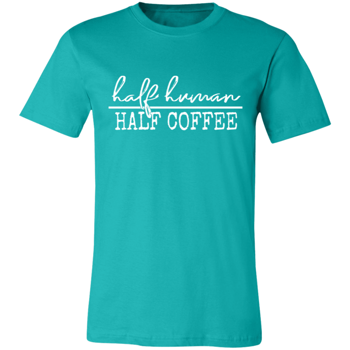 Half Human Half Coffee T-Shirt