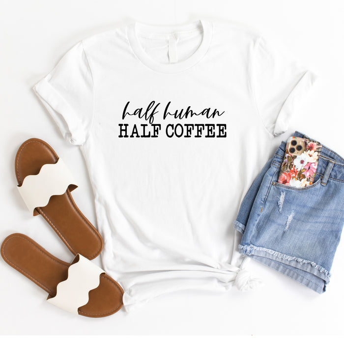 Half Human Half Coffee T-Shirt