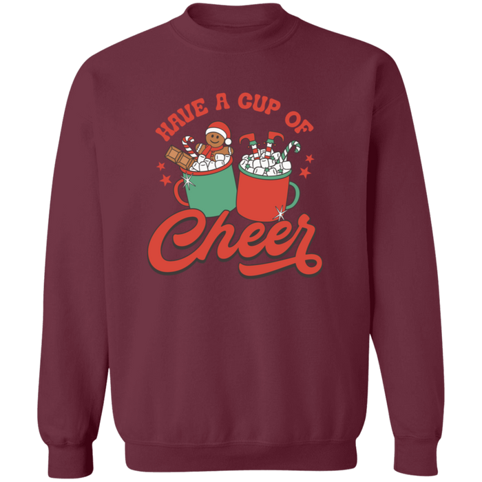 Have a Cup of Cheer Sweatshirt