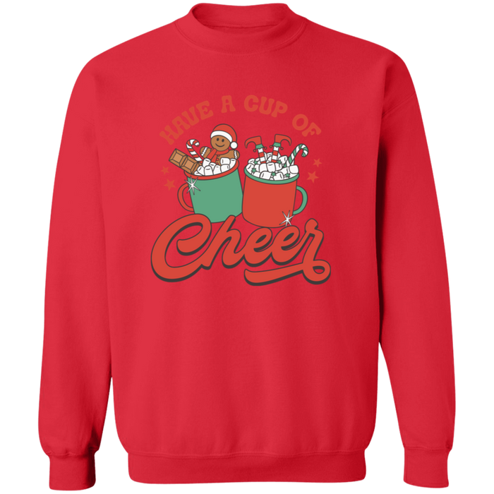 Have a Cup of Cheer Sweatshirt