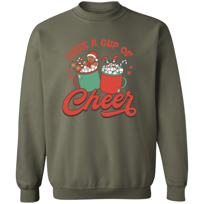 Have a Cup of Cheer Sweatshirt