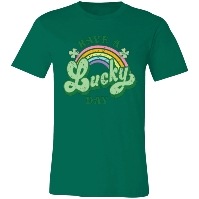 Have a Lucky Day Shirt