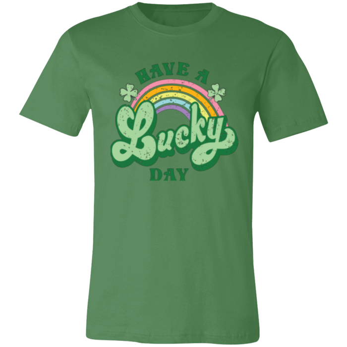 Have a Lucky Day Shirt