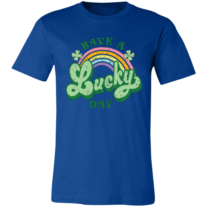 Have a Lucky Day Shirt