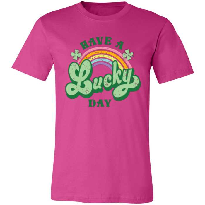 Have a Lucky Day Shirt