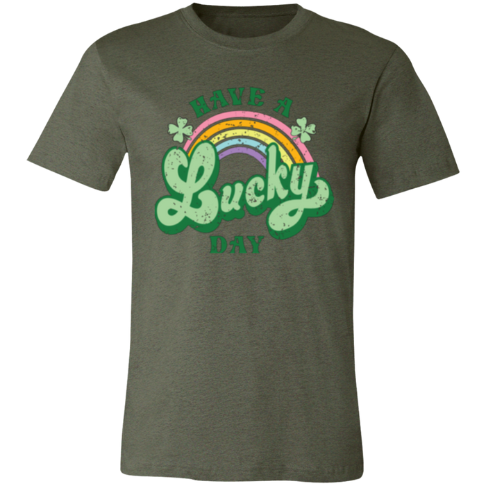 Have a Lucky Day Shirt