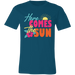 Here Comes The Sun T-Shirt — graphic t-shirt