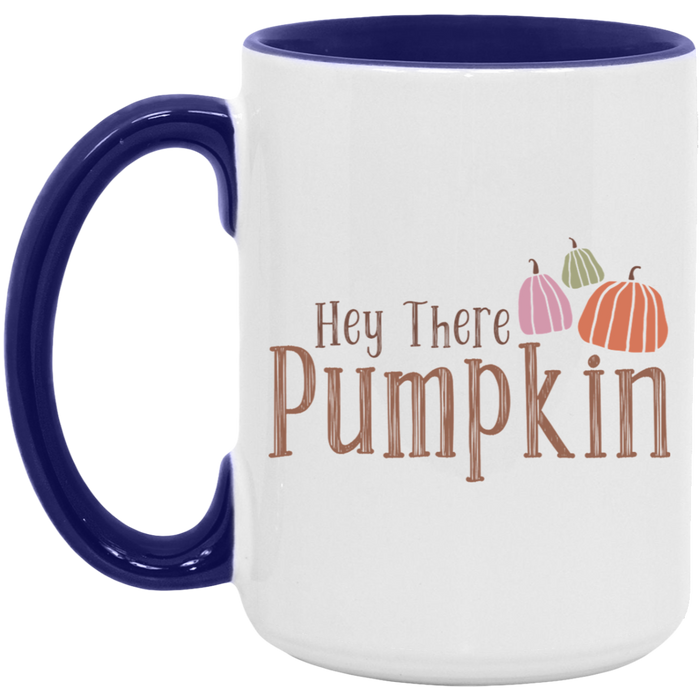 Hey There Pumpkin Drops Mug