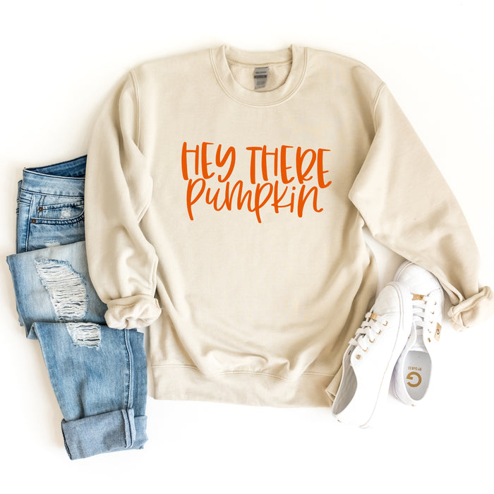 Hey There Pumpkin Sweatshirt