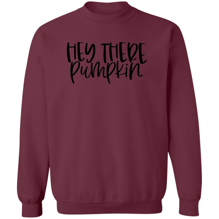 Hey There Pumpkin Sweatshirt