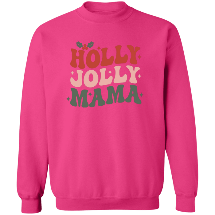 Holly Jolly Mama Sweatshirt