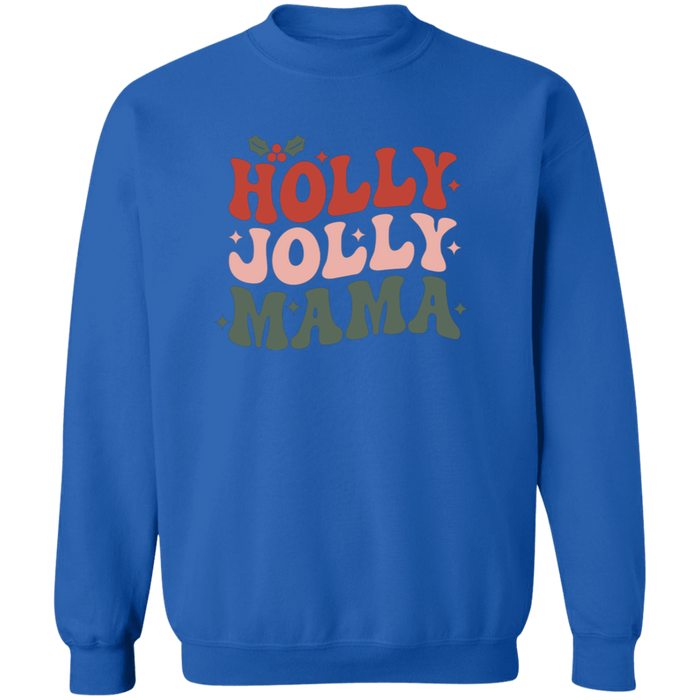 Holly Jolly Mama Sweatshirt