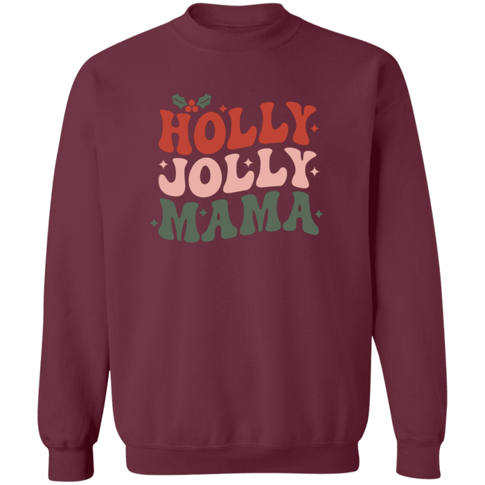 Holly Jolly Mama Sweatshirt