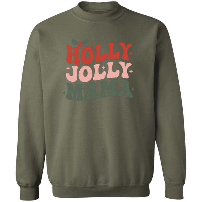 Holly Jolly Mama Sweatshirt