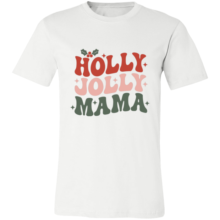 Holly Jolly Mama T-Shirt