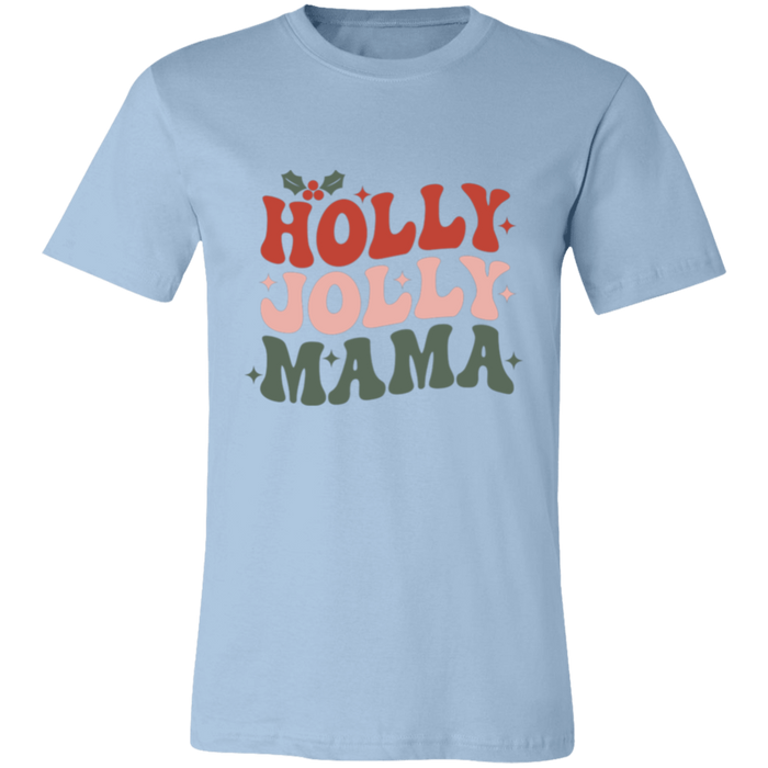 Holly Jolly Mama T-Shirt