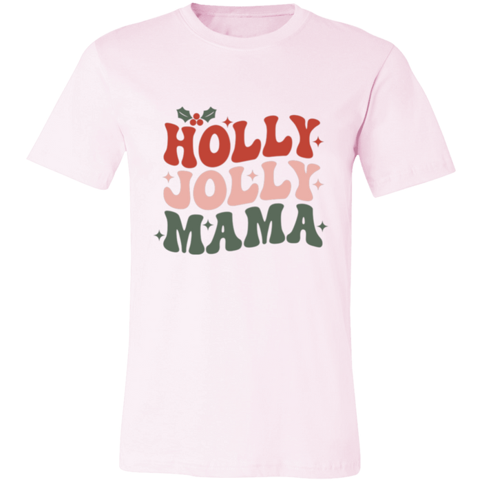 Holly Jolly Mama T-Shirt
