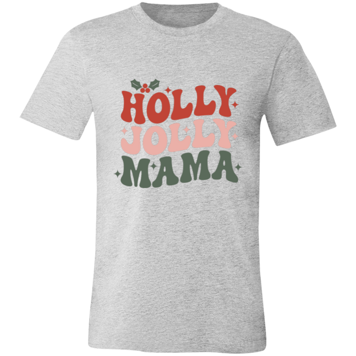 Holly Jolly Mama T-Shirt
